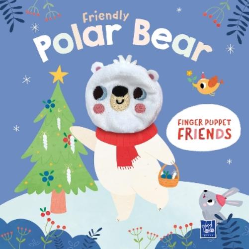 Friendly Polar Bear (Finger Puppet Friends)