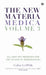The New Materia Medica: Volume III