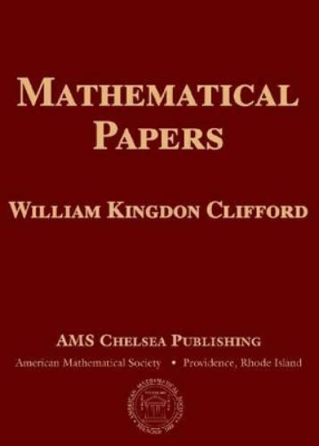Mathematical Papers by William Kingdon Clifford