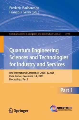 Quantum Engineering Sciences and Technologies for Industry and Services