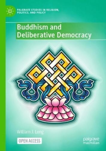 Buddhism and Deliberative Democracy