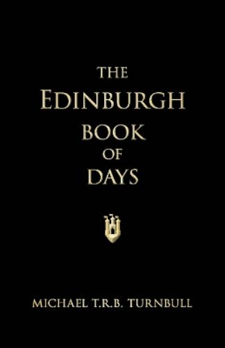 The Edinburgh Book of Days