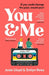 You & Me and You & Me and You & Me