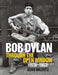 Bob Dylan: Through the Open Window, 1956–1963