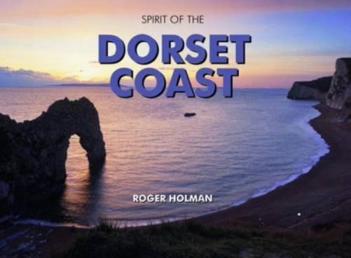 The Spirit of the Dorset Coast