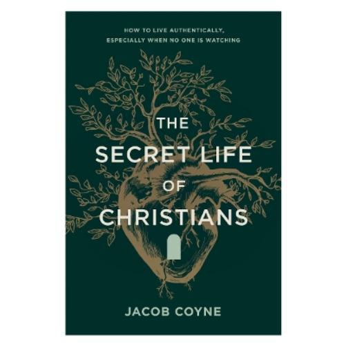 The Secret Life of Christians