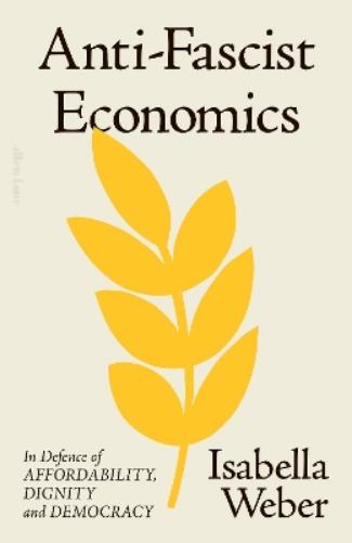 Anti-Fascist Economics