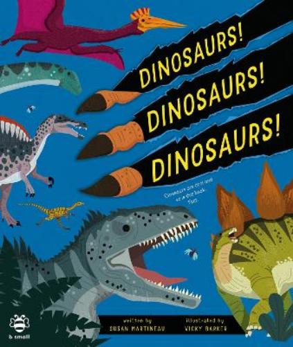 Dinosaurs! Dinosaurs! Dinosaurs!