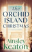 The Orchid Island Christmas