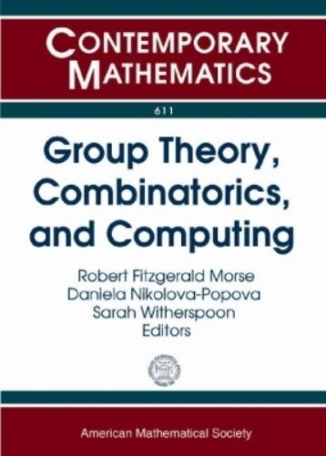 Group Theory, Combinatorics, and Computing