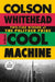 Cool Machine