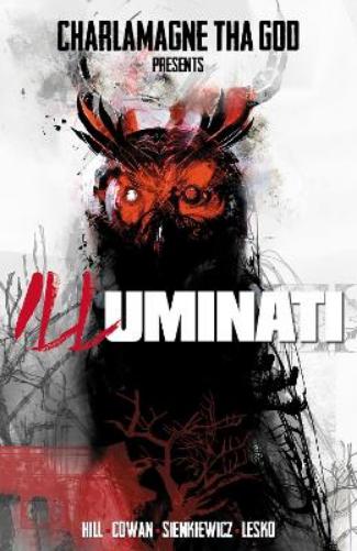 Charlamagne tha God presents: ILLuminati