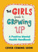 The Girls' Guide to Growing Up: A Positive Mental Health Guide