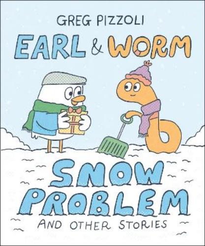 Earl & Worm #3: Snow Problem and Other Stories
