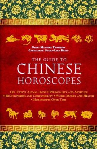 The Guide to Chinese Horoscopes