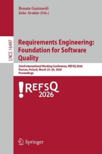 Requirements Engineering: Foundation for Software Quality