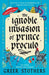The Ignoble Invasion of Prince Proculo
