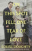 On This Spot Fell One Tear of Love