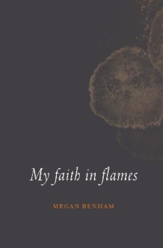My faith in flames