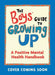 The Boys' Guide to Growing Up: A Positive Mental Health Guide
