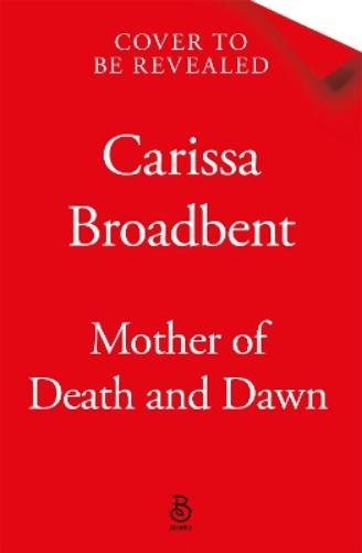 Mother of Death and Dawn