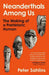 Neanderthals Among Us