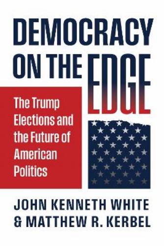 Democracy on the Edge