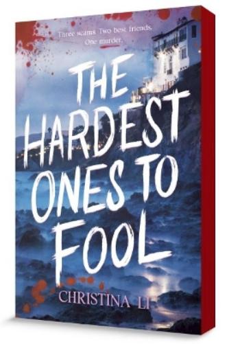 The Hardest Ones to Fool (A Good Morning America YA Book Club Pick)