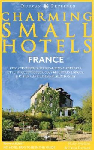 France Charming Small Hotels