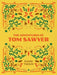 The Adventures of Tom Sawyer