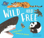 Wonderwise: Wild and Free: a book about animals in danger