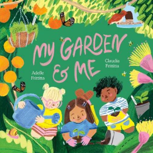 My Garden and Me