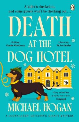 Death At The Dog Hotel
