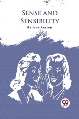 Sense and Sensibility