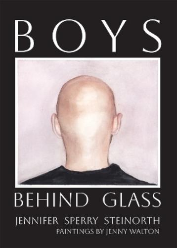 Boys Behind Glass Volume 3