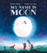 My Name Is Moon