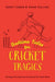 Bedtime Tales for Cricket Tragics