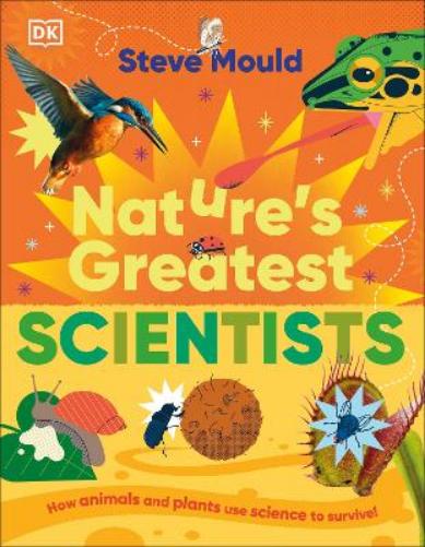 Nature’s Greatest Scientists