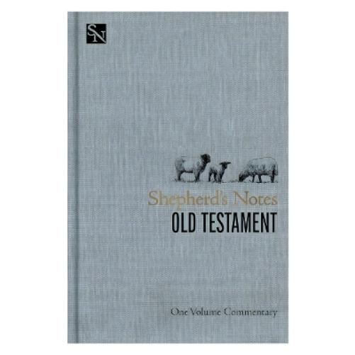 Shepherd's Notes on the Old Testament: One Volume Commentary