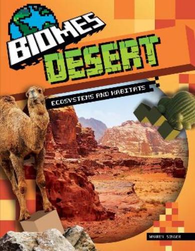 Desert Ecosystems and Habitats