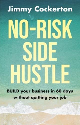 No Risk Side Hustle