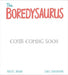 A DinoFeelings Book: The Boredysaurus