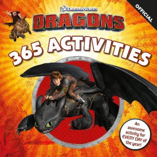 DreamWorks Dragons: 365 Activities