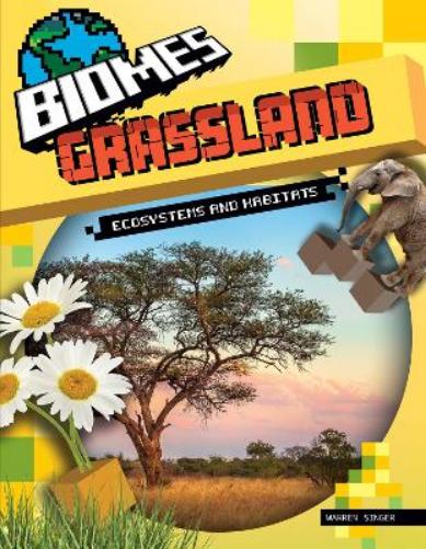 Grassland Ecosystems and Habitats