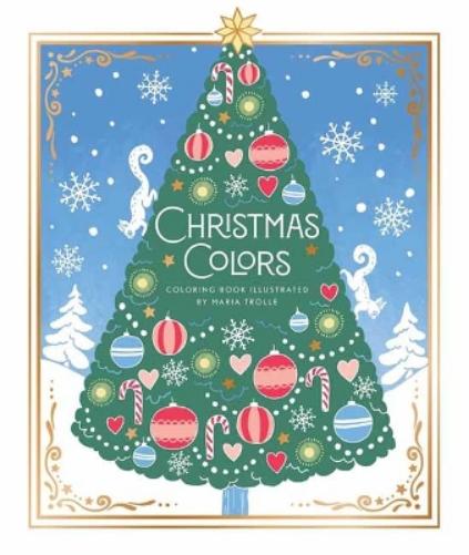 Christmas Colors: Coloring Book (Maria Trolle
