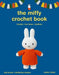 The Miffy Crochet Book