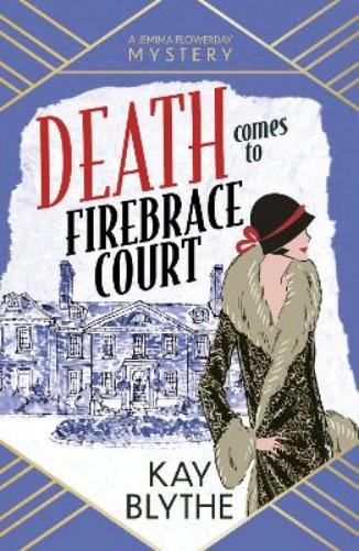 Death Comes to Firebrace Court