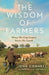 Wisdom Of Farmers The