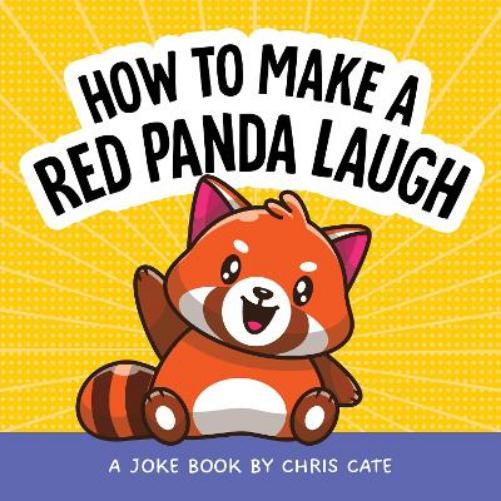 How to Make a Red Panda Laugh