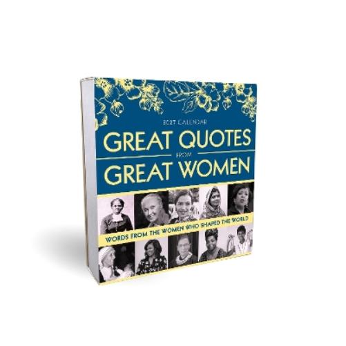 2027 Great Quotes From Great Women Boxed Calendar: words from the Women Who Shaped the World